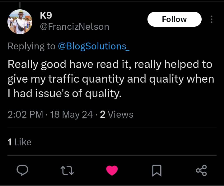 Screenshot of K9 testimonial, reads "Really Good, I've read it, really helped to give my traffic quality and quantity when I had issues of quality"
